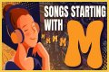 Songs Which Start With M